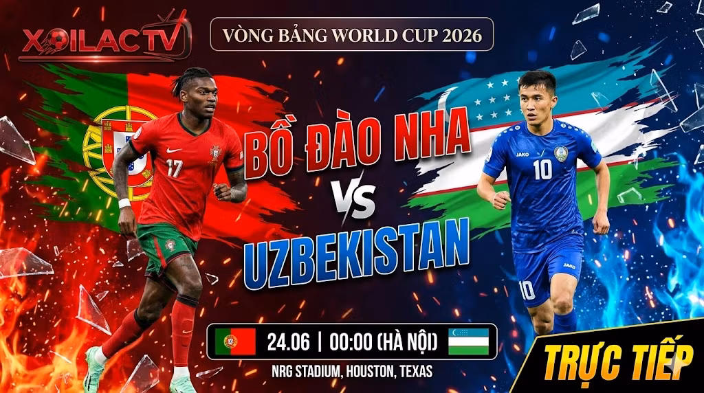 Nhận định Bồ Đào Nha vs Uzbekistan (00h00, 24/06/2026): Ván bài lật ngửa của Roberto Martinez